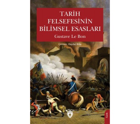 Tarih Felsefesinin Bilimsel Esasları Tarih Felsefesinin Bilimsel Esasları