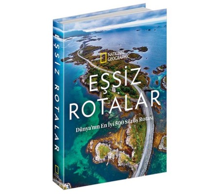 Natıonal Geographıc- Eşsiz Rotalar Natıonal Geographıc- Eşsiz Rotalar