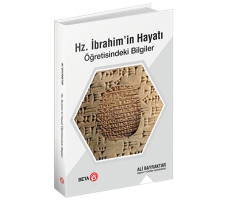 Hz. İbrahim’in Hayatı Öğretisindeki Bilgiler Hz. İbrahim’in Hayatı Öğretisindeki Bilgiler