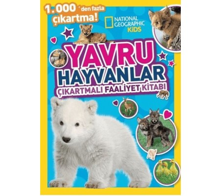 National Geographic Kids Yavru Hayvanlar Çıkartmalı Faaliyet Kitabı National Geographic Kids Yavru Hayvanlar Çıkartmalı Faaliyet Kitabı