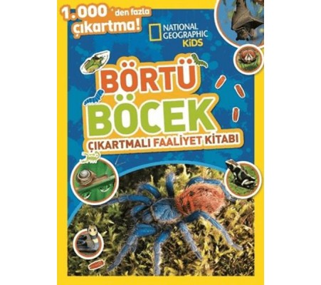 National Geographic Kids Börtü Böcek Çıkartmalı Faaliyet Kitabı National Geographic Kids Börtü Böcek Çıkartmalı Faaliyet Kitabı