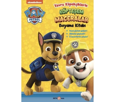 Paw Patrol Yavru Köpekçiklerle Köpteşem Maceralar Boyama Kitabı Paw Patrol Yavru Köpekçiklerle Köpteşem Maceralar Boyama Kitabı