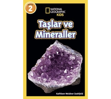 National Geographic Kids - Taşlar ve Mineraller National Geographic Kids - Taşlar ve Mineraller