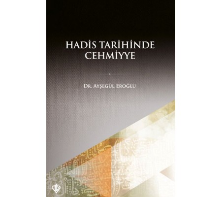 Hadis Tarihinde Cehmiyye