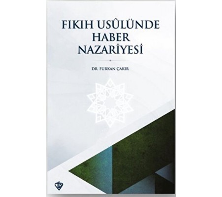 Fıkıh Usulünde Haber Nazariyesi