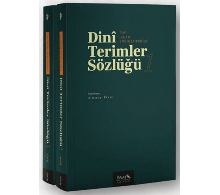 Dini Terimler Sözlüğü I-II Cilt Dini Terimler Sözlüğü I-II Cilt