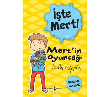 İşte Mert! - Mert'in Oyuncağı - Sözünde Durmak İşte Mert! - Mert'in Oyuncağı - Sözünde Durmak