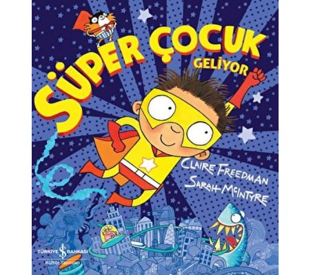 Süper Çocuk Geliyor Süper Çocuk Geliyor