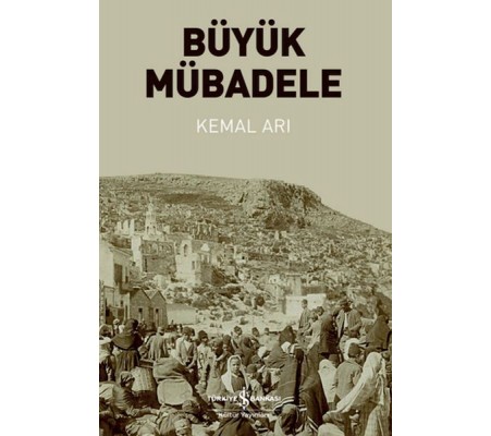 Büyük Mübadele Büyük Mübadele