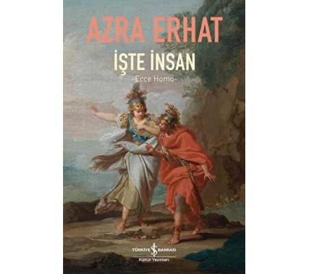 İşte İnsan - Ecce Homo İşte İnsan - Ecce Homo