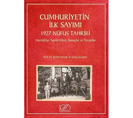 Cumhuriyetin İlk Sayımı Cumhuriyetin İlk Sayımı