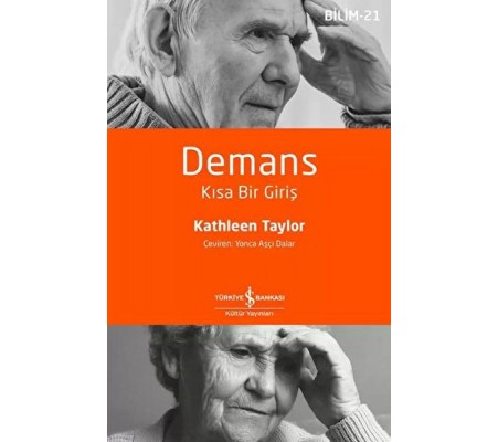 Demans – Kısa Bir Giriş Demans – Kısa Bir Giriş