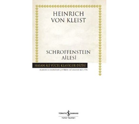 Schroffensteın Ailesi - Hasan Ali Yücel Klasikleri (Ciltli) Schroffensteın Ailesi - Hasan Ali Yücel Klasikleri (Ciltli)