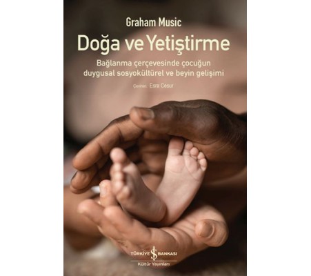 Doğa Ve Yetiştirme Doğa Ve Yetiştirme