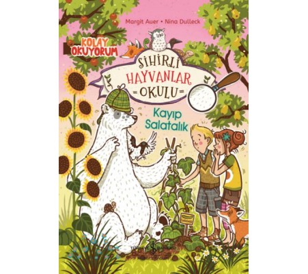 Sihirli Hayvanlar Okulu – Kayıp Salatalık – Kolay Okuyorum Sihirli Hayvanlar Okulu – Kayıp Salatalık – Kolay Okuyorum
