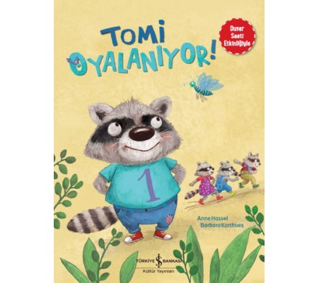 Tomi Oyalanıyor! Tomi Oyalanıyor!