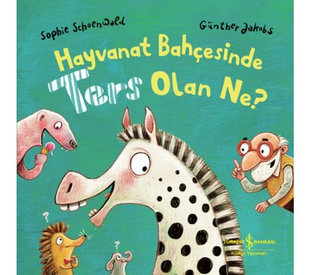 Hayvanat Bahçesinde Ters Olan Ne? Hayvanat Bahçesinde Ters Olan Ne?