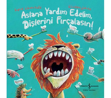 Aslana Yardım Edelim, Dişlerini Fırçalasın! Aslana Yardım Edelim, Dişlerini Fırçalasın!