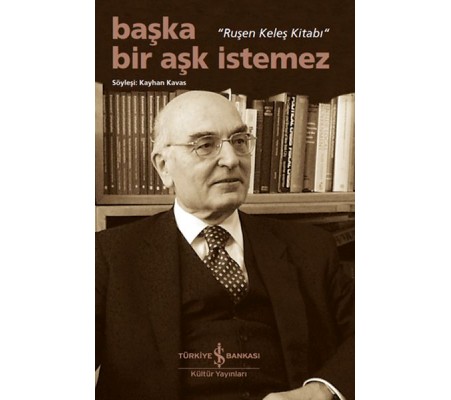 Başka Bir Aşk İstemez Başka Bir Aşk İstemez