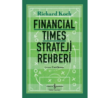Fınancıal Tımes Strateji Rehberi Fınancıal Tımes Strateji Rehberi