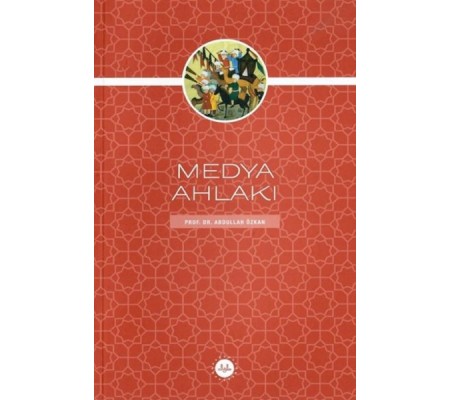 Medya Ahlakı Medya Ahlakı