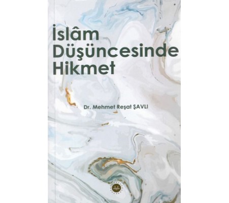 İslam Düşüncesinde Hikmet