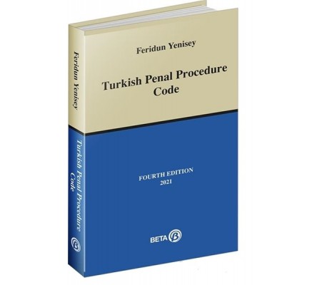 Turkish Penal Procedure Code Turkish Penal Procedure Code