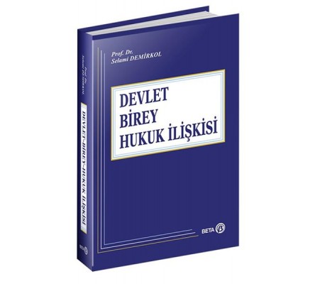 Devlet-Birey-Hukuk İlişkisi