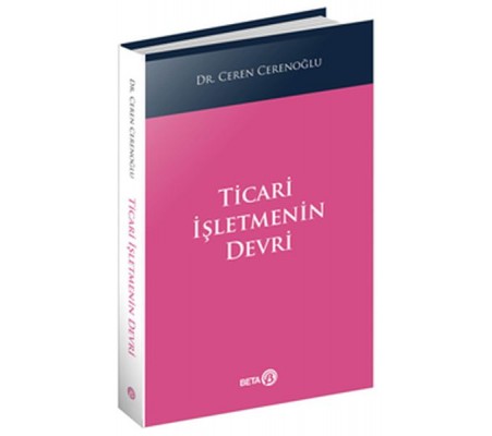 Ticari İşletmenin Devri Ticari İşletmenin Devri