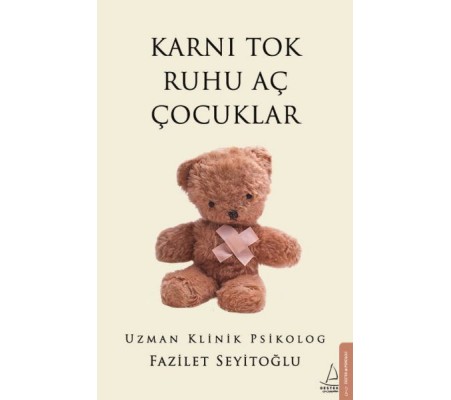 Karnı Tok Ruhu Aç Çocuklar Karnı Tok Ruhu Aç Çocuklar