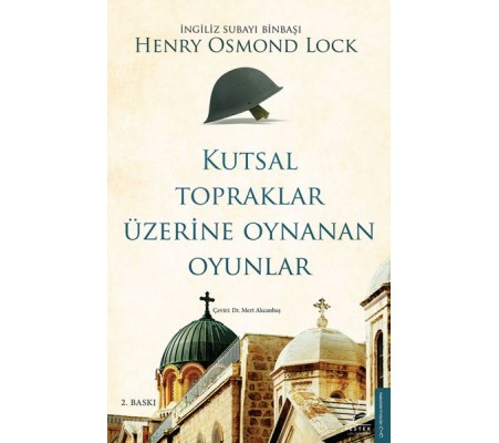 Kutsal Topraklar Üzerine Oynanan Oyunlar Kutsal Topraklar Üzerine Oynanan Oyunlar
