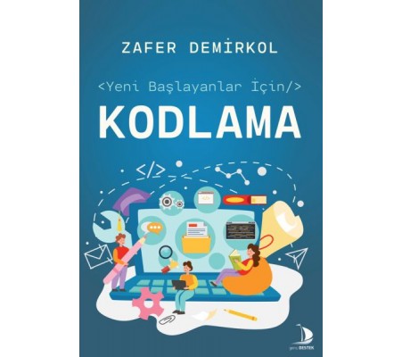Yeni Başlayanlar İçin Kodlama Yeni Başlayanlar İçin Kodlama