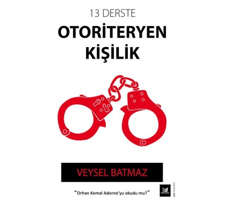 13 Derste Otoriteryen Kişilik 13 Derste Otoriteryen Kişilik