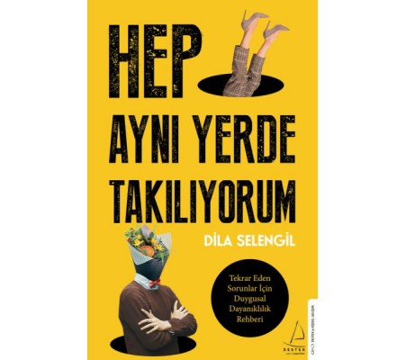 Hep Aynı Yerde Takılıyorum Hep Aynı Yerde Takılıyorum
