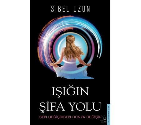 Işığın Şifa Yolu Işığın Şifa Yolu