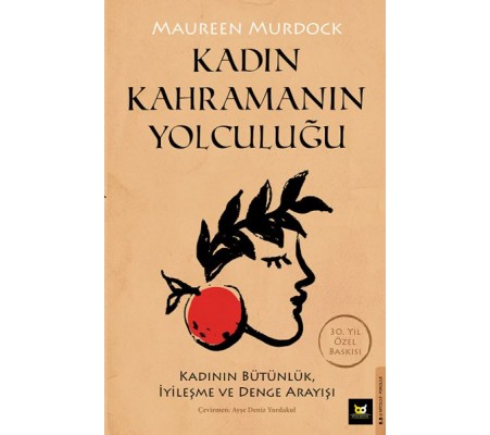 Kadın Kahramanın Yolculuğu Kadın Kahramanın Yolculuğu