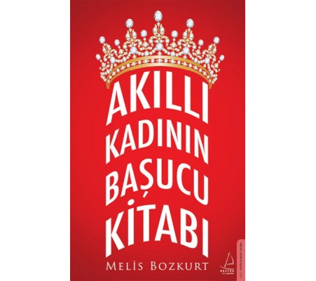 Akıllı Kadının Başucu Kitabı Akıllı Kadının Başucu Kitabı