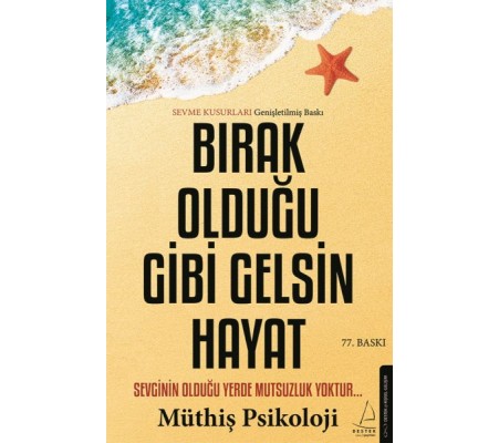 Bırak Olduğu Gibi Gelsin Hayat Bırak Olduğu Gibi Gelsin Hayat
