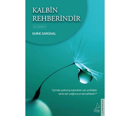 Kalbin Rehberindir Kalbin Rehberindir