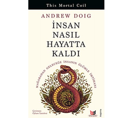 İnsan Nasıl Hayatta Kaldı İnsan Nasıl Hayatta Kaldı