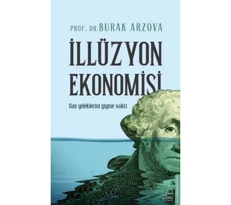 İllüzyon Ekonomisi İllüzyon Ekonomisi