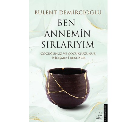 Ben Annemin Sırlarıyım Ben Annemin Sırlarıyım