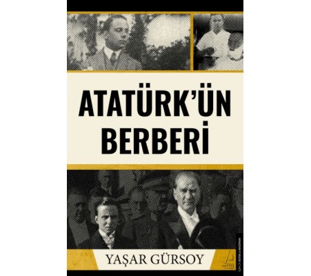 Atatürk’ün Berberi Atatürk’ün Berberi