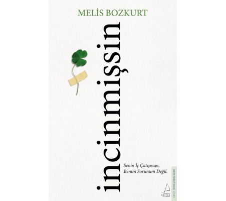 İncinmişsin İncinmişsin