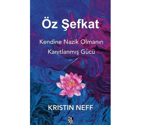 Öz Şefkat Öz Şefkat
