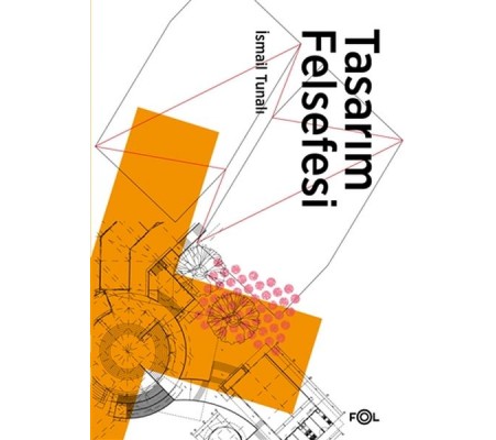 Tasarım Felsefesi Tasarım Felsefesi
