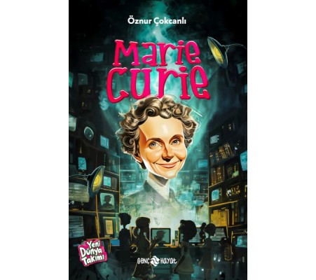 Marie Curie Marie Curie