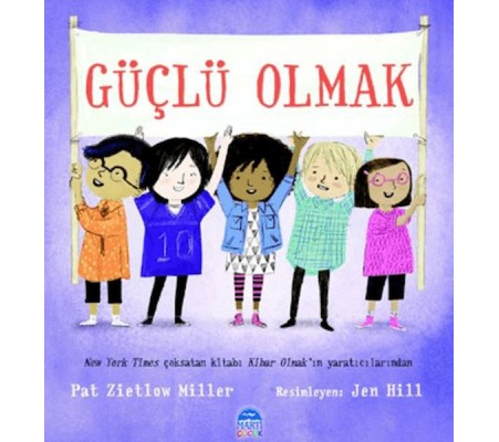 Güçlü Olmak Güçlü Olmak