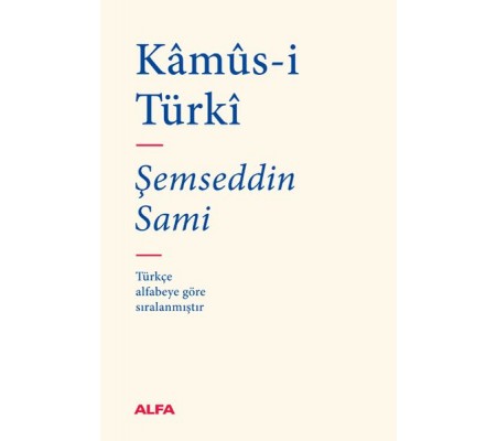 Kamüs-i Türki (Bez Ciltli) Kamüs-i Türki (Bez Ciltli)