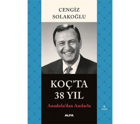 Koç'ta 38 Yıl Koç'ta 38 Yıl